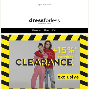 Stock clearance: 15% EXTRA exclusively for you