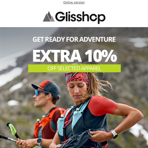 🏞️ an extra 10% off to prepare your adventures 