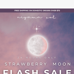 FLASH SALE ✨ Strawberry Moon Spectacular 🌙