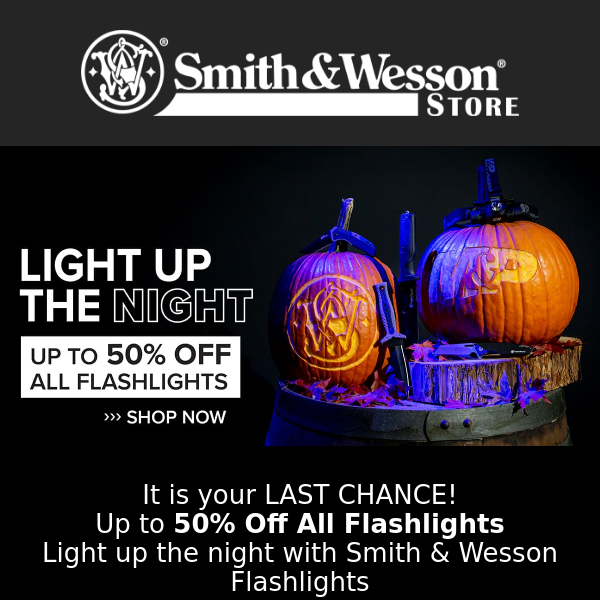 Last Chance To Light Up Your Night!