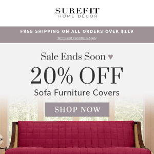Treat yourself to 20% OFF lovely sofa covers