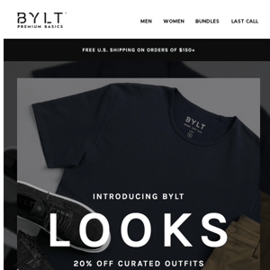 Introducing: BYLT Looks 🆕