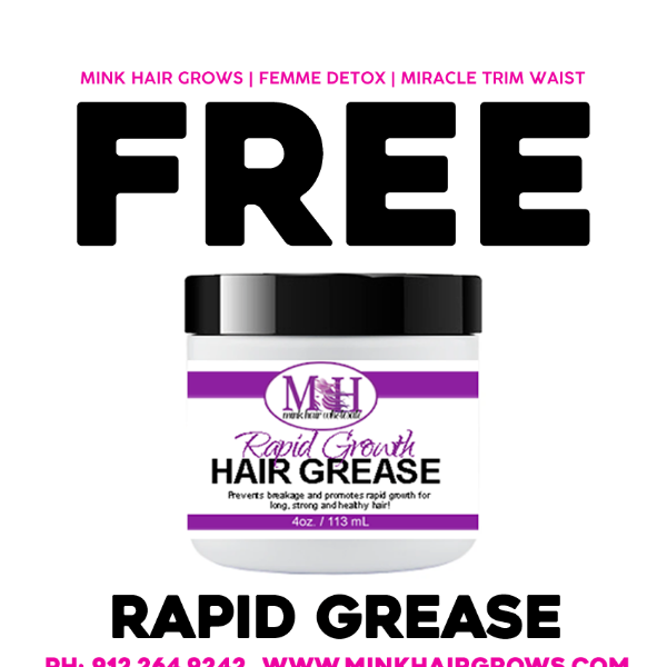 Hey! Did you get your FREE Rapid Grease?