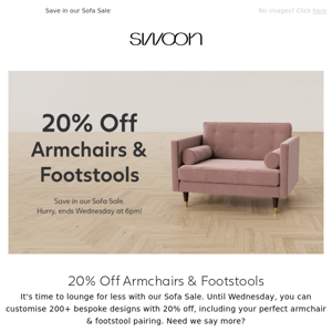 20% Off Armchairs & Footstools