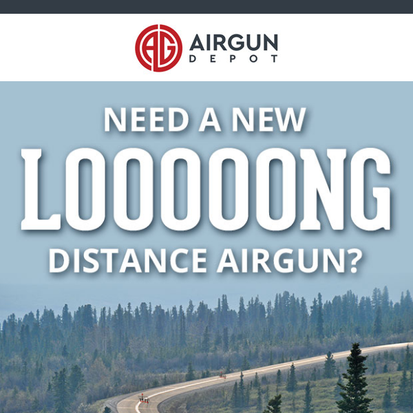 Looooooong Distance Airguns