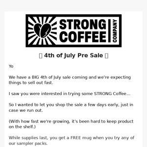 🚨 4th of July Pre Sale 🚨