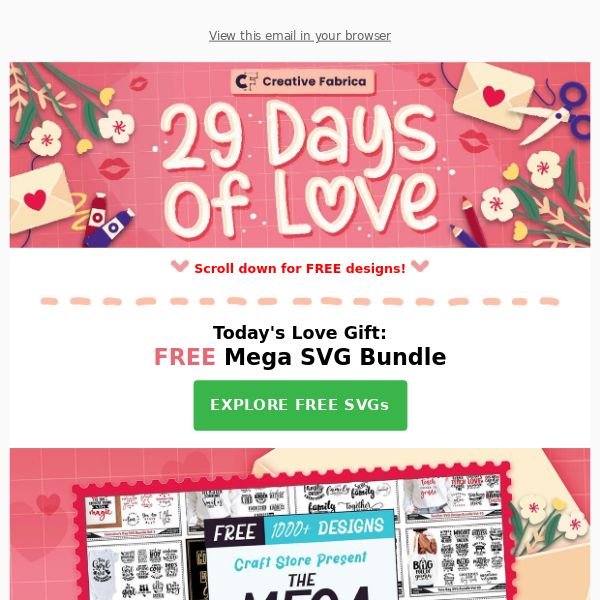 💘 29 Days of Love: Get 1000+ FREE Designs!