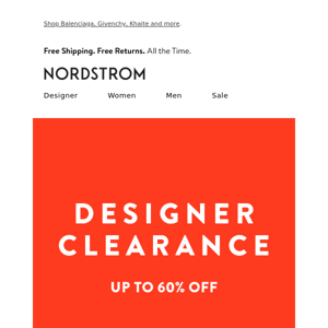 Save up to 60% during Designer Clearance