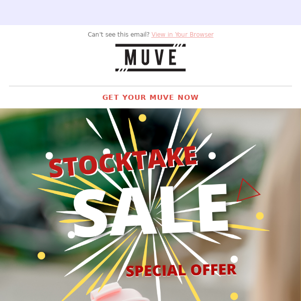 40% Off at MUVE's Stocktake Sale!😍