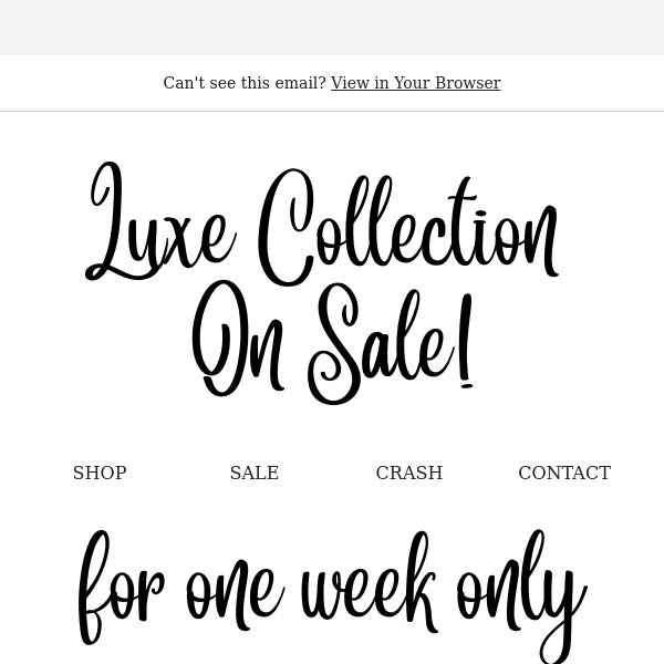 25% of Luxe collection when purchasing more then one item!