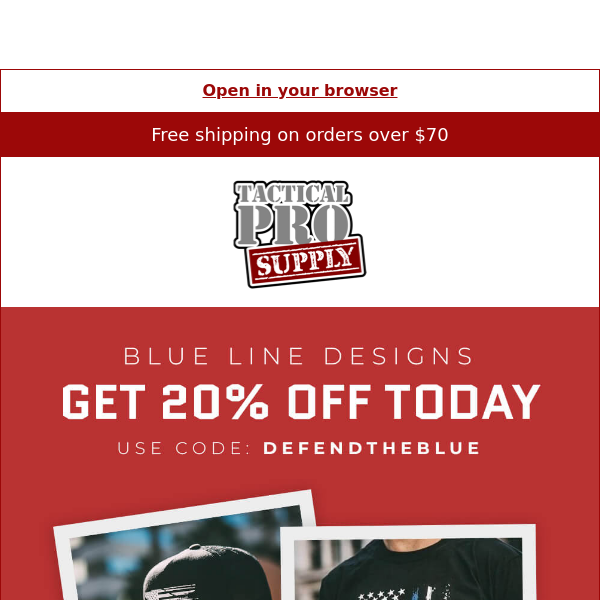 20% OFF Our Blue Line Apparel! 👮