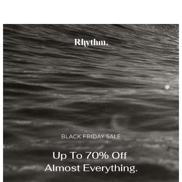 Up To 70% Off Almost Everything.