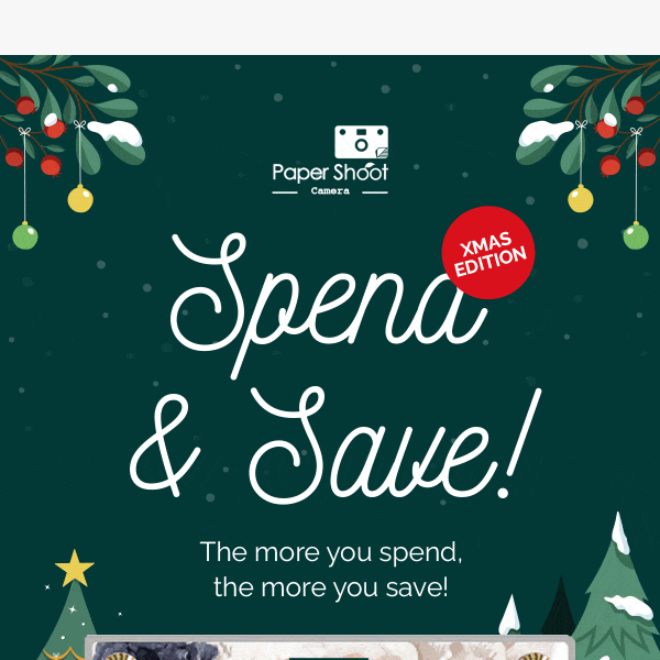 🎄 Spend & Save Christmas Edition!
