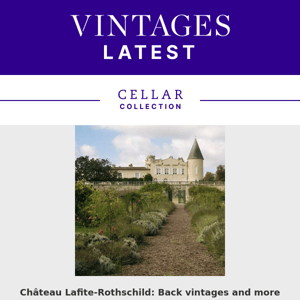 Lafite offer | Preview the August Cellar Collection | Weekend wines