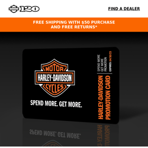 Earn extra on your purchase with H-D