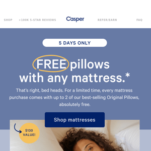 FREE pillows with a mattress purchase (!!!)