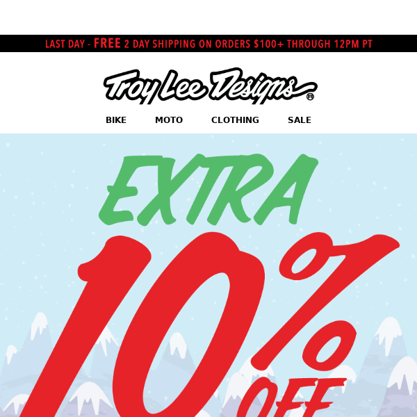 Extra 10% off Expires Today!