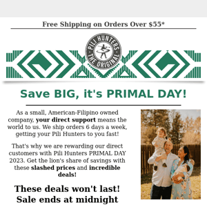 PRIMAL DAY - Don't miss this EPIC Sale!