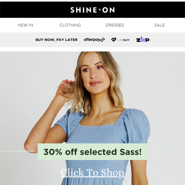 30% OFF SELECTED SASS!! 😱