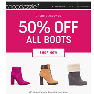 ENDS SOON: 50% Off Boots!