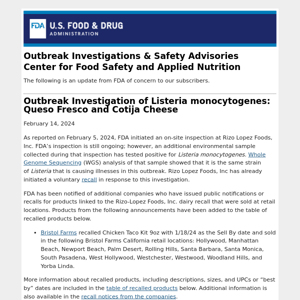 Outbreak Investigation of Listeria monocytogenes: Queso Fresco and Cotija Cheese