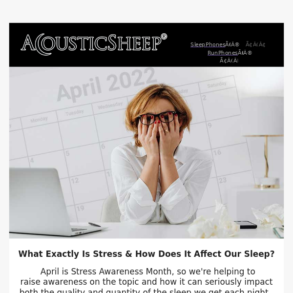 The Impact of Stress On Our Sleep