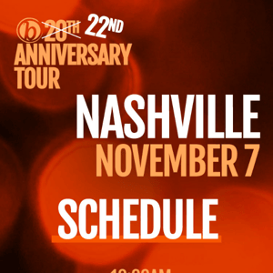 BTC “On Tour” Nashville: SCHEDULE
