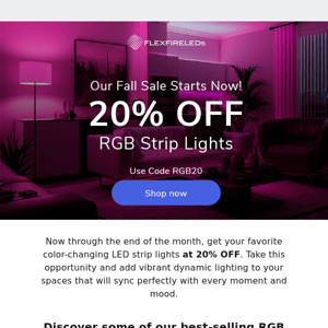 Our Fall Sale Starts Now: Get 20% OFF RGB Lights