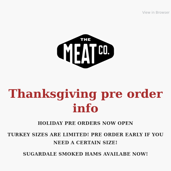 Thanksgiving PRE ORDERS - Turkeys + Roasts + Hams