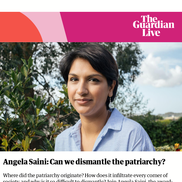 Dismantling the patriarchy with Angela Saini | Jon Snow in conversation with Zoe Williams