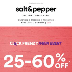 Click Frenzy Sale starts NOW