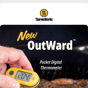 OutWard™ - ThermoWorks