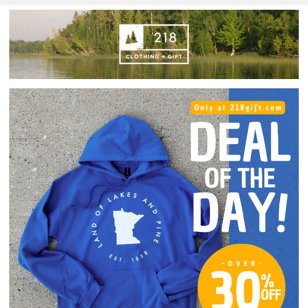 Deal of the Day Hooded Sweatshirt