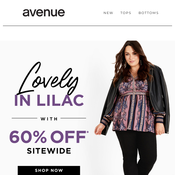 Lilac You a Lot + 60% Off* Sitewide