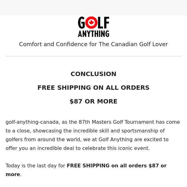 Conclusion - FREE SHIPPING The 87th Masters