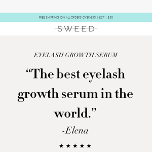 "The best eyelash growth serum in the world" - Elena