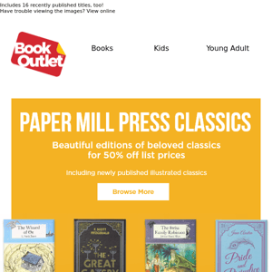 Paper Mill Press classics for over 50% less