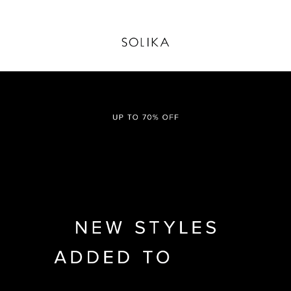 New Styles Added to SALE