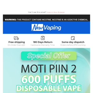 Flash Sale: ￡3.29 MOTI PIIN2,￡4 Elf Bar 600 Puffs and Elf Bar 0mg Disposable!￡4 Elf Bar Nc600, ￡12.99 Golisi S30 18650 x 2！