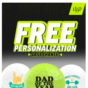 One Day Left - FREE PERSONALIZATION