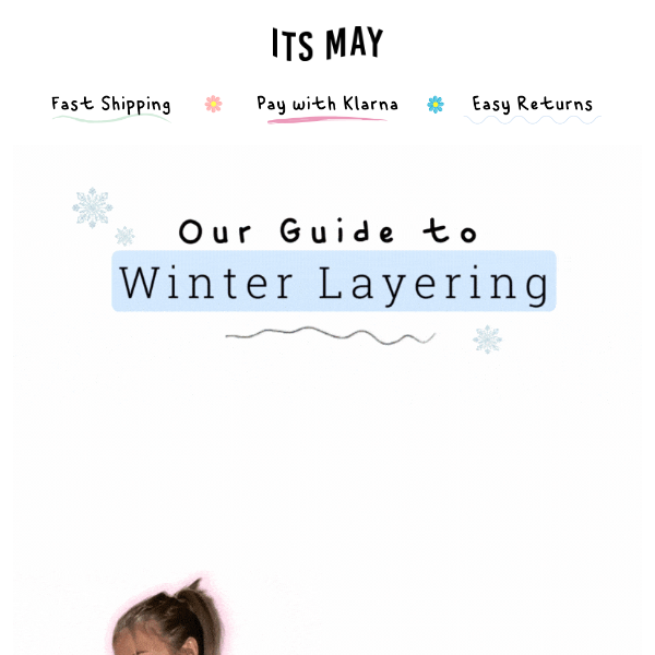 Our guide to: Winter Layering ☁️