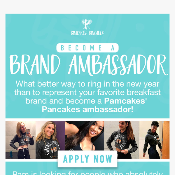 Apply Now to Become a Pamcakes Ambassador