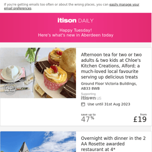 Chloe's Kitchen Creations afternoon tea; 4* Knockendarroch Hotel & Restaurant, Pitlochry; The Esslemont tapas dining & drinks; 4* Ardoe House Hotel stay, and 9 other deals