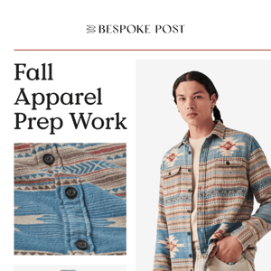 A Hard-Working Pair of Pants, a Native-Designed Overshirt, and More Fall Style Prep