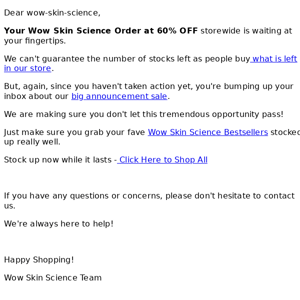 RE: Your Order WOW Skin Science ...