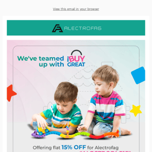 Flat 15% Off on I Buy Great for Alectrofag Family!