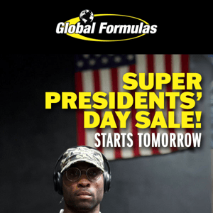 Starts Tomorrow: SUPER Presidents’ Day Sale! 🇺🇸