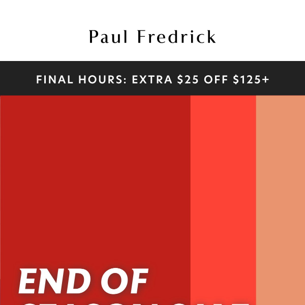 Final Hours: extra $25 off $125+