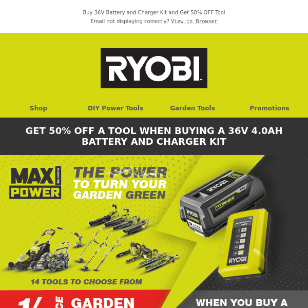 HALF PRICE 36V Max Power Cordless Garden Tools when buying a 4.0Ah Battery & Charger Kit 🎁🔋