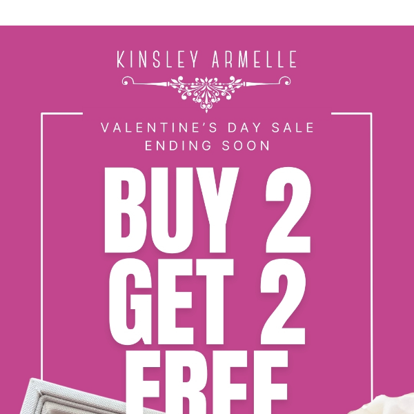 [REMINDER] Buy 2, Get 2 Free Ends Soon!